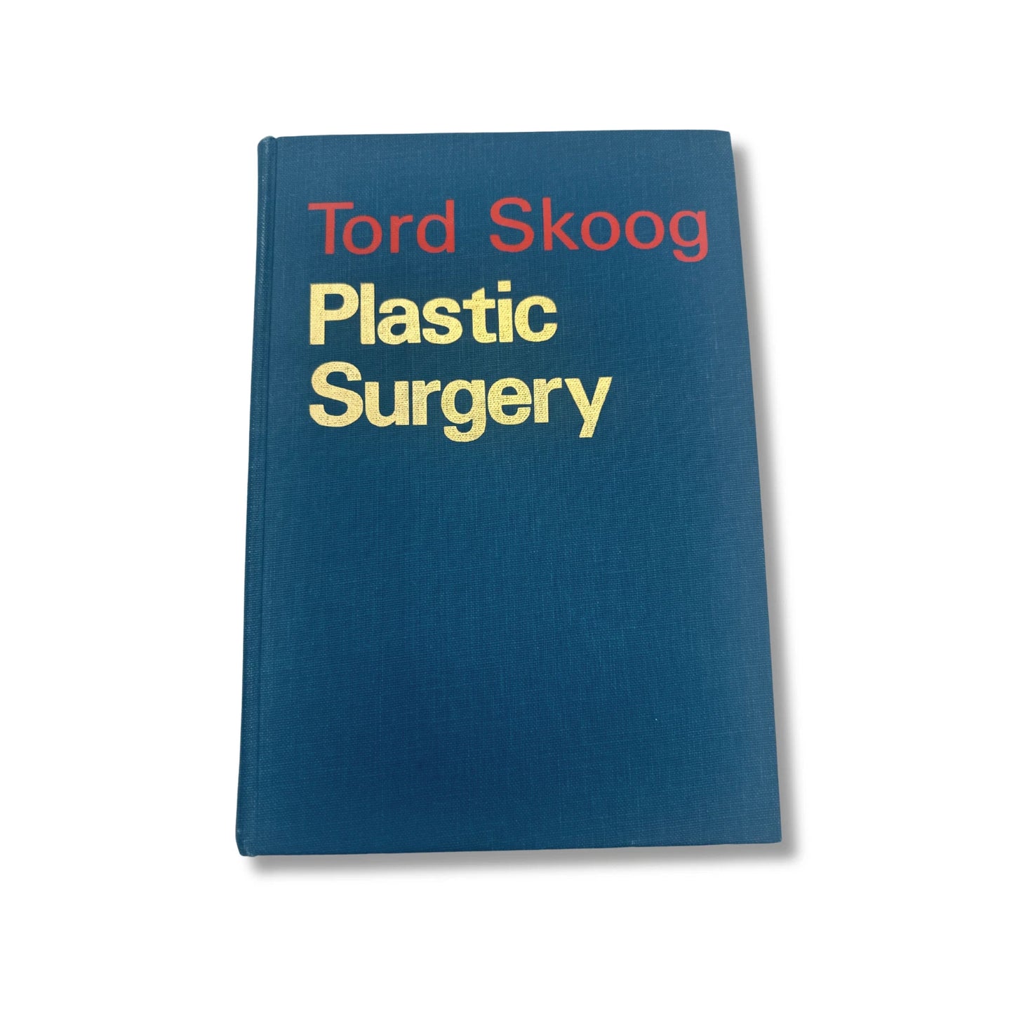 Tord Skoog Plastic Surgery: New Methods and Refinements 1974 Hardcover | RARE