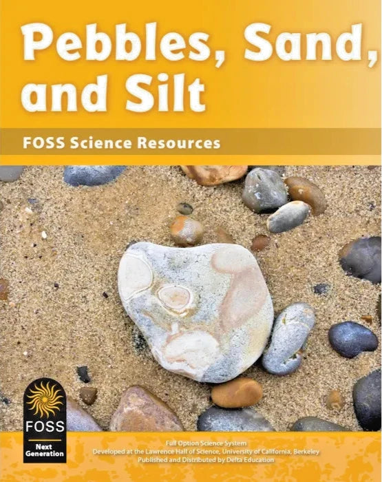 FOSS Next Generation Pebbles, Sand, and Silt Science Resources Student Book NEW