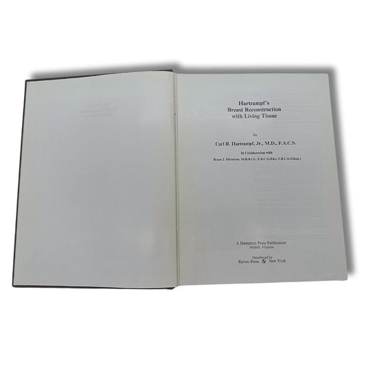 Hartrampf's Breast Reconstruction with Living Tissue by Carl R. Hartrampf, Jr.