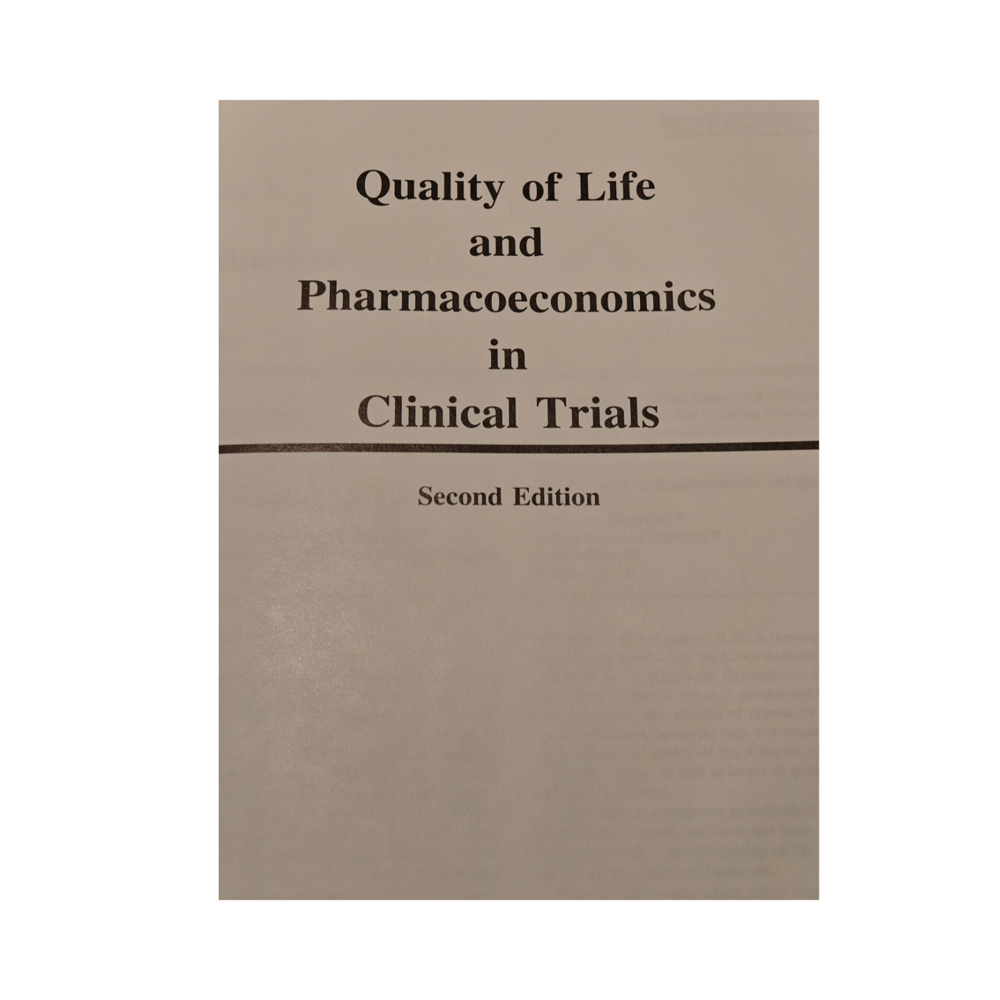 Quality of Life and Pharmacoeconomics in Clinical Trials 2nd Ed by Bert Spilker