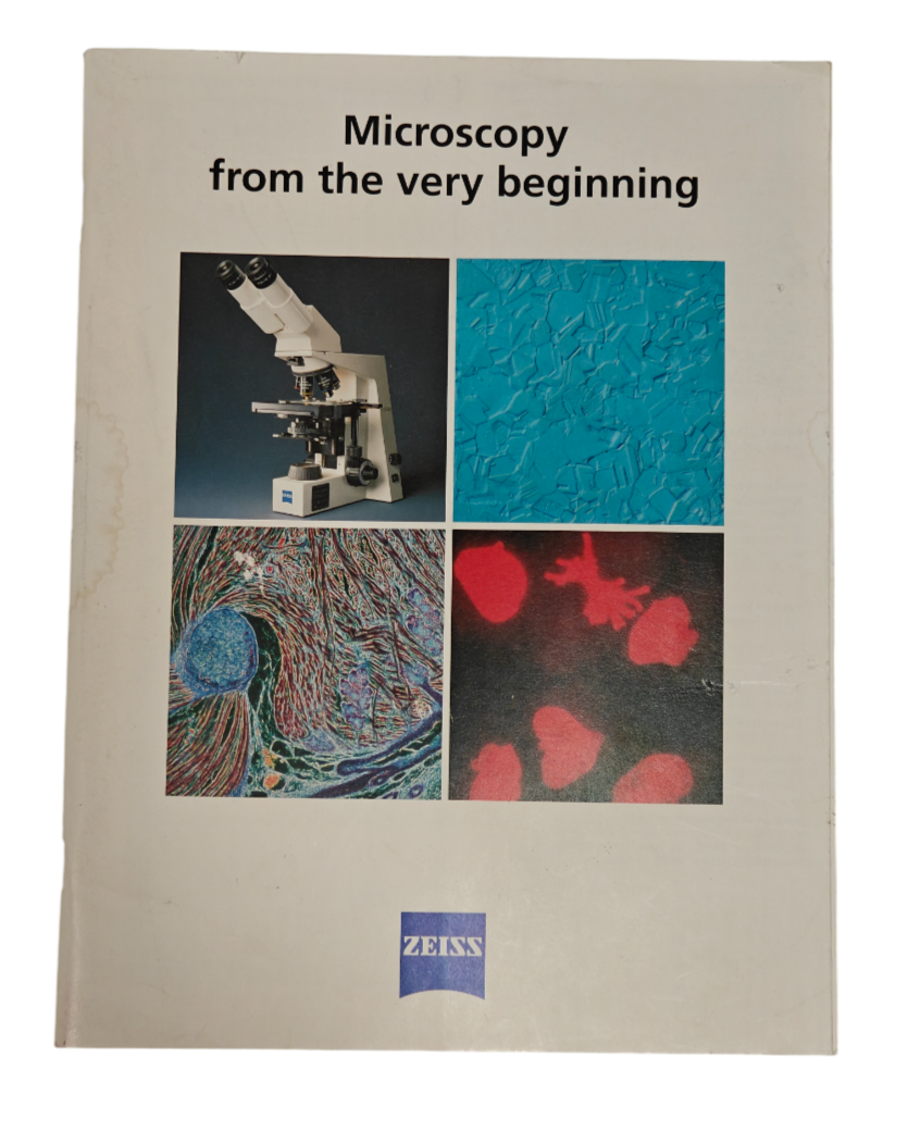 ZEISS | Microscopy From the Very Beginning  | Illustrated Scientific Book - NEW