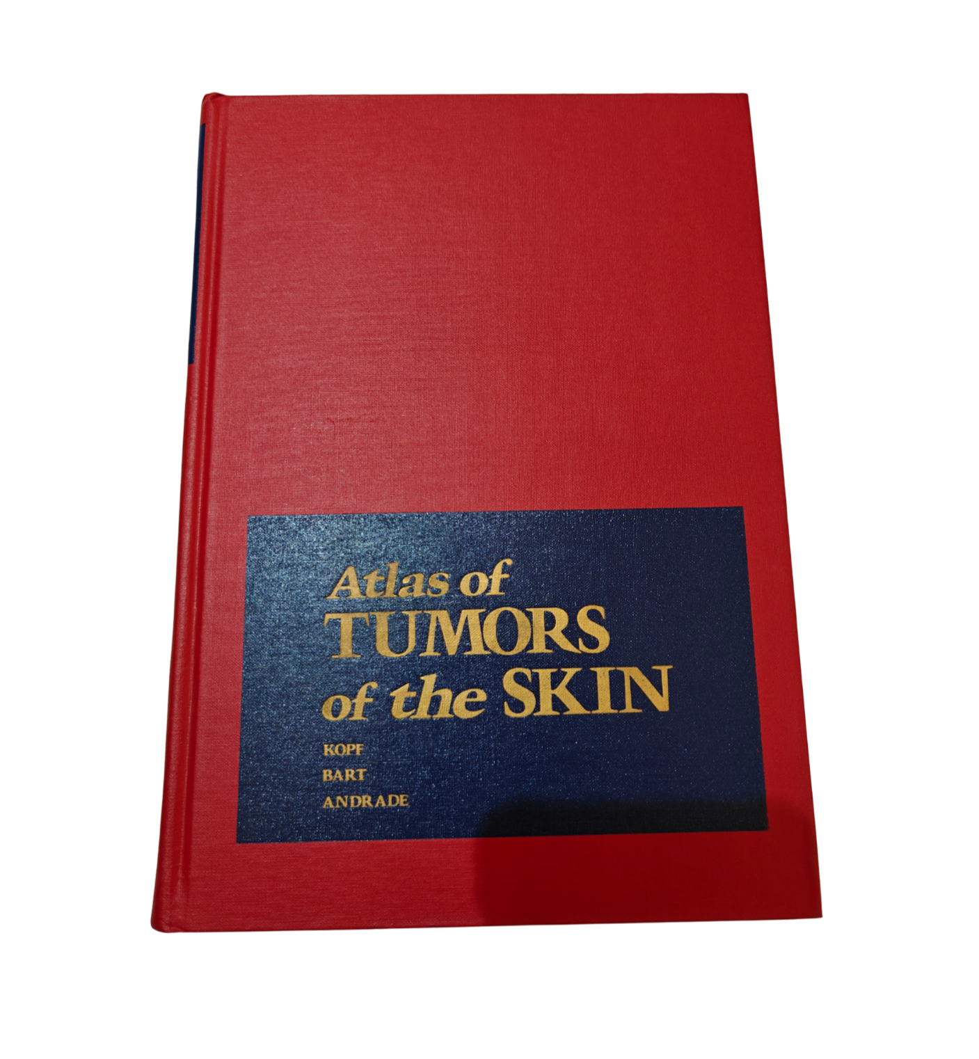 Atlas of Tumors of the Skin 1978 By Kopf, Bart, Andrade | Dermatology Hardcover