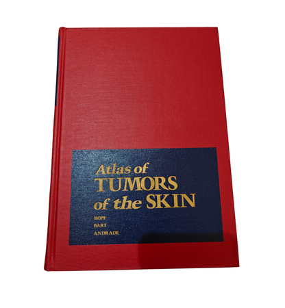 Atlas of Tumors of the Skin 1978 By Kopf, Bart, Andrade | Dermatology Hardcover