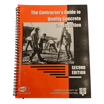 The Contractors Guide to Quality Concrete Construction 2nd Edition ACI ASCC Book
