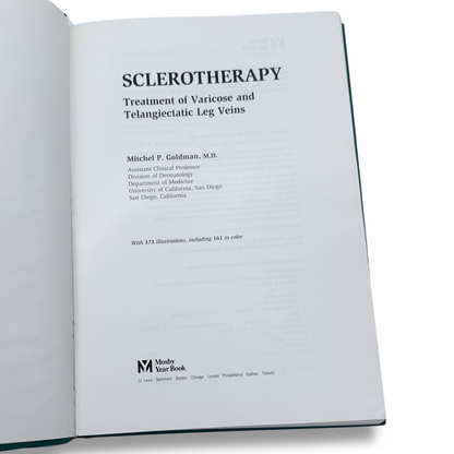 Sclerotherapy: Treatment of Varicose and Telangiectatic Leg Veins Hardcover Book