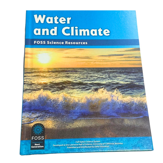 FOSS Water and Climate Hardcover Book -Delta Education Science Learning Resource