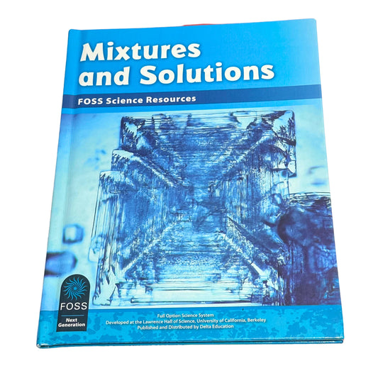 FOSS Mixtures and Solutions Hardcover Book - Delta Education Science Resource
