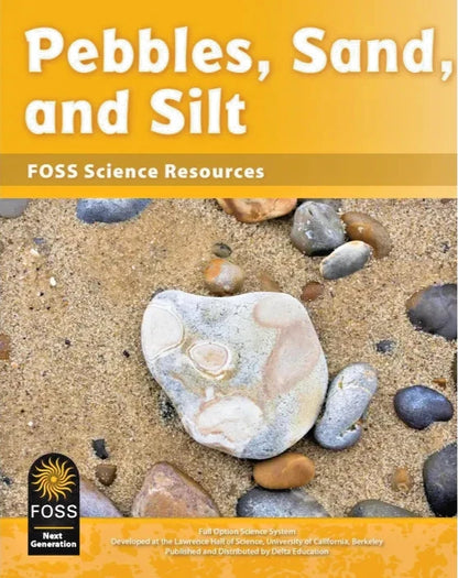 FOSS Next Generation Pebbles, Sand, and Silt Science Resources Student Book NEW