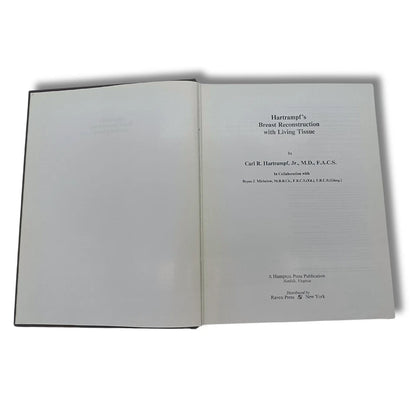 Hartrampf's Breast Reconstruction with Living Tissue by Carl R. Hartrampf, Jr.