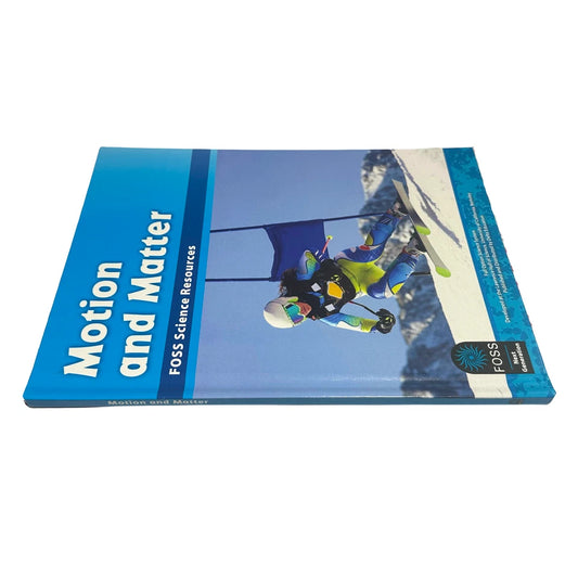 FOSS Motion and Matter Hardcover Book -Delta Education Science Learning Resource