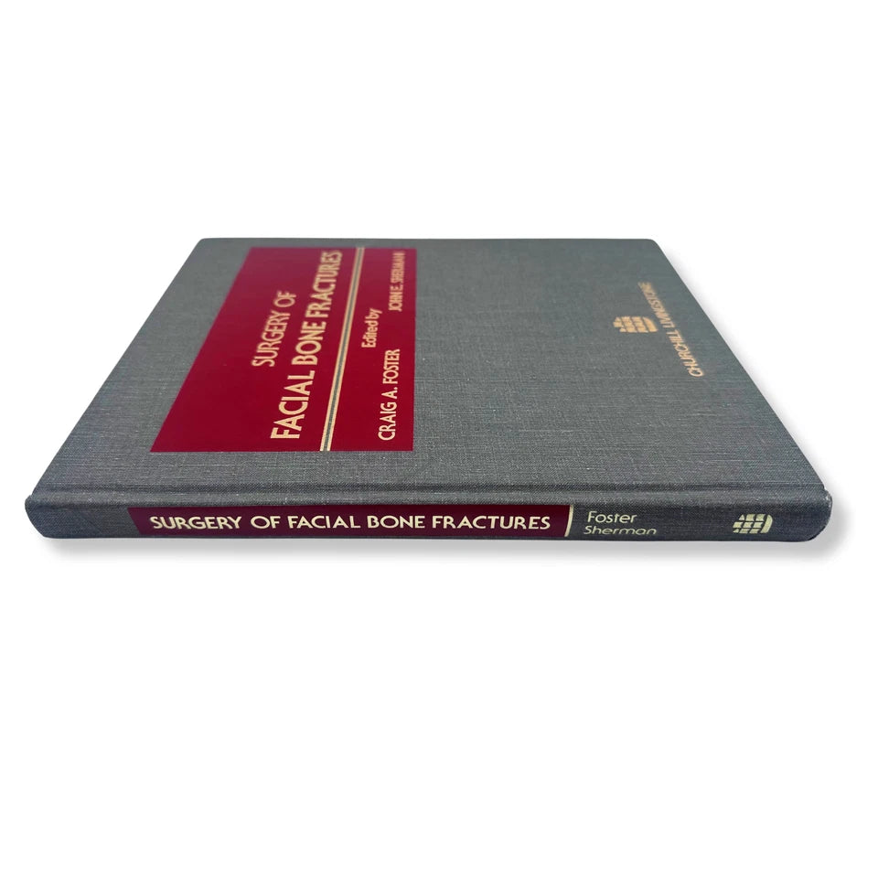 Surgery of Facial Bone Fractures | Craig A. Foster & John E. Sherman | Hardcover Textbook