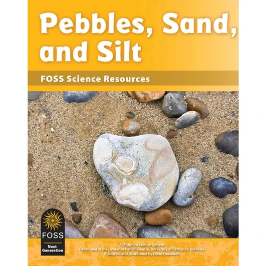 FOSS Next Generation Pebbles, Sand, and Silt Science Resources Student Book NEW