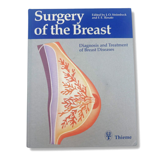 Surgery of the Breast: Diagnosis and Treatment of Breast Diseases Hardcover Book